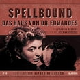 thumbnail image 1 of Spellbound-das Haus Von Dr.Edwardes: Jens Wawrc (Von Hitchcock verfilmt, von Jens W (Audiobook), 1 of 2