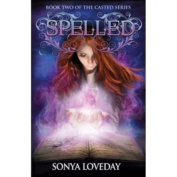 The Casted: Spelled: Book 2 of the Casted Series (Paperback)