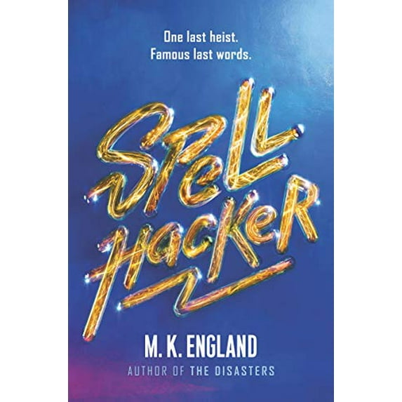 Pre-Owned Spellhacker (Hardcover) 0062657704 9780062657701
