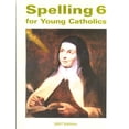 thumbnail image 1 of Pre-Owned Spelling 6 for Young Catholics Paperback, 1 of 1