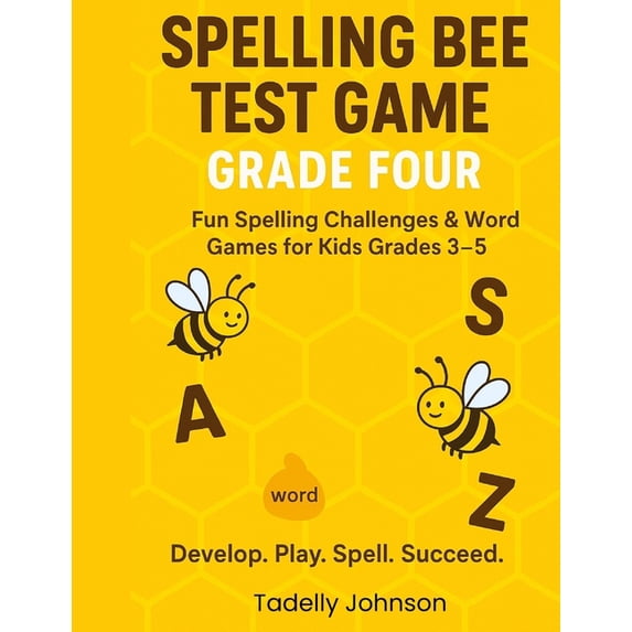Spelling Bee Test Game Grade Four: Spelling Bee Test Game Grade Three