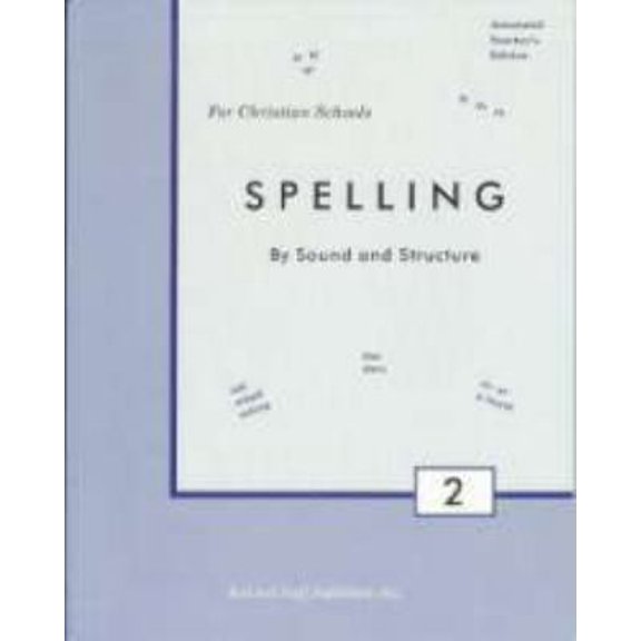 Pre-Owned Spelling By Sound and Structure Teacher's Manual (Paperback) 0739905724 9780739905722