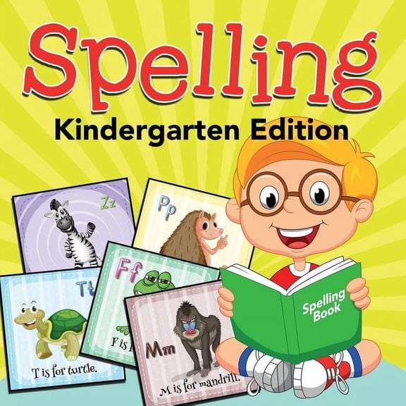 Spelling, Kindergarten Edition, (Paperback)