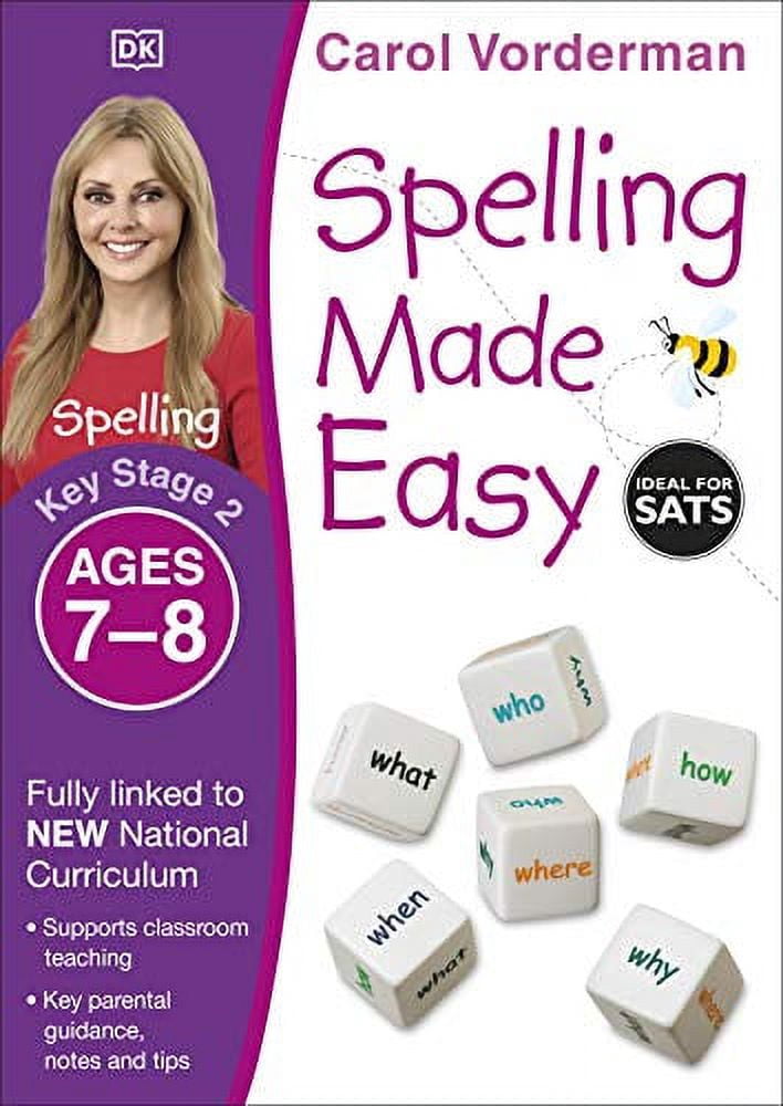 Spelling Made Easy, Ages 7-8 (Key Stage 2) Carol Vorderman (Paperback ...