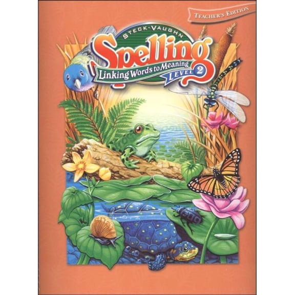 Spelling - Softcover: Steck-Vaughn Spelling : Teacher's Edition (Level 2) Linking Words to Meaning 2002 (Other)