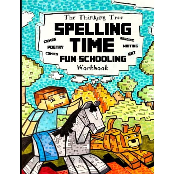 Pre-Owned Spelling Time Fun-Schooling Workbook: Games, Poetry, Comics, Reading, Wrting & Art - The Thinking Tree - Dyslexia Friendly Homeschooling, 9781951435370, Paperback,