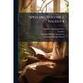 thumbnail image 1 of Spelling, Volume 1, Issues 1-4 (Paperback), 1 of 1