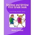 thumbnail image 1 of Spelling and Writing First Grade book: Learning made easy, (Paperback), 1 of 1