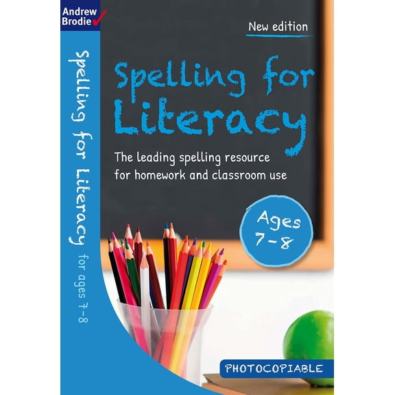 Spelling for Literacy for Ages 7-8