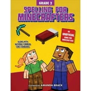AMANDA BRACK; SKY PONY PRESS Spelling for Minecrafters: Grade 2 (Paperback)