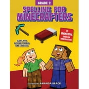 AMANDA BRACK; SKY PONY PRESS Spelling for Minecrafters: Grade 2, (Paperback)