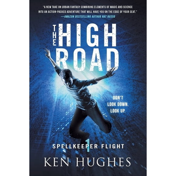 Spellkeeper Flight The High Road, Book 1, (Paperback)
