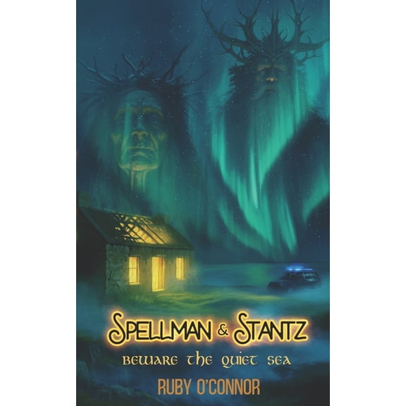 Spellman & Stantz: Paranormal Outreach a Spellman And Stantz Beware the Quiet Sea, Book 4, (Paperback)