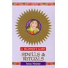 Pre-Owned Spells and Rituals: A Beginner's Guide (Headway Guides for Beginners) (Paperback) 0340730625 9780340730621