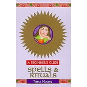 Pre-Owned Spells and Rituals: A Beginner's Guide (Headway Guides for Beginners) (Paperback) 0340730625 9780340730621