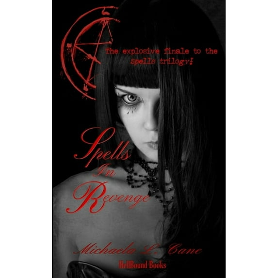 Spells in Revenge (Paperback) by Michaela L Cane