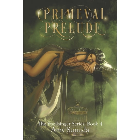 Primeval Prelude The Spellsinger Series Paperback 198431095X 9781984310958 Amy Sumida