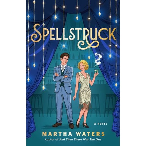 Spellstruck: A Novel