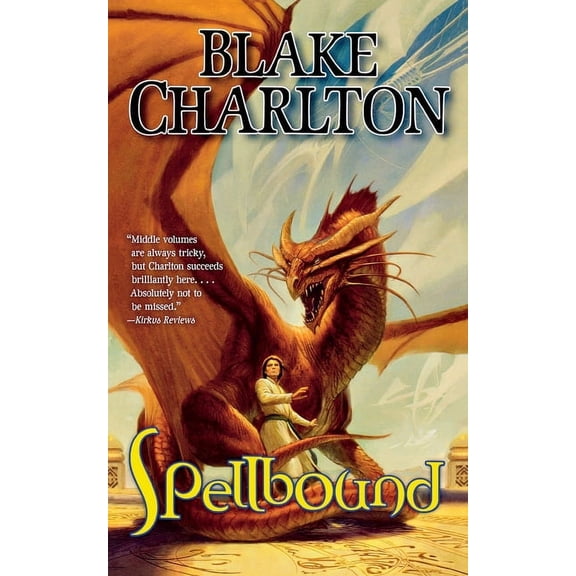 The Spellwright Trilogy: Spellbound (Series #2) (Paperback)