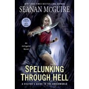 Incryptid Spelunking Through Hell A Visitors Guide to the Underworld, Paperback