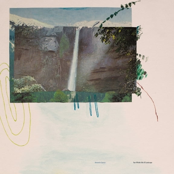 Spence,Alexandra - Your Whistle Tells Of Landscape - Music & Performance - Vinyl