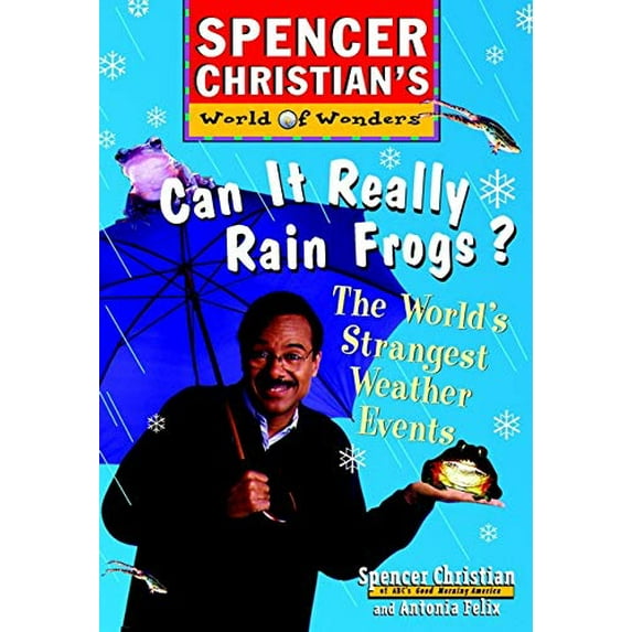 Pre-Owned Can It Really Rain Frogs? : The World's Strangest Weather Events (Paperback) 9780471152903