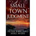 thumbnail image 1 of Spencer Dunn Legal Thrillers Small Town Judgment, Book 2, (Paperback), 1 of 1