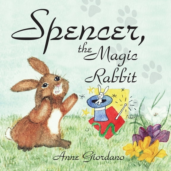 Spencer, The Magic Rabbit, (Paperback)