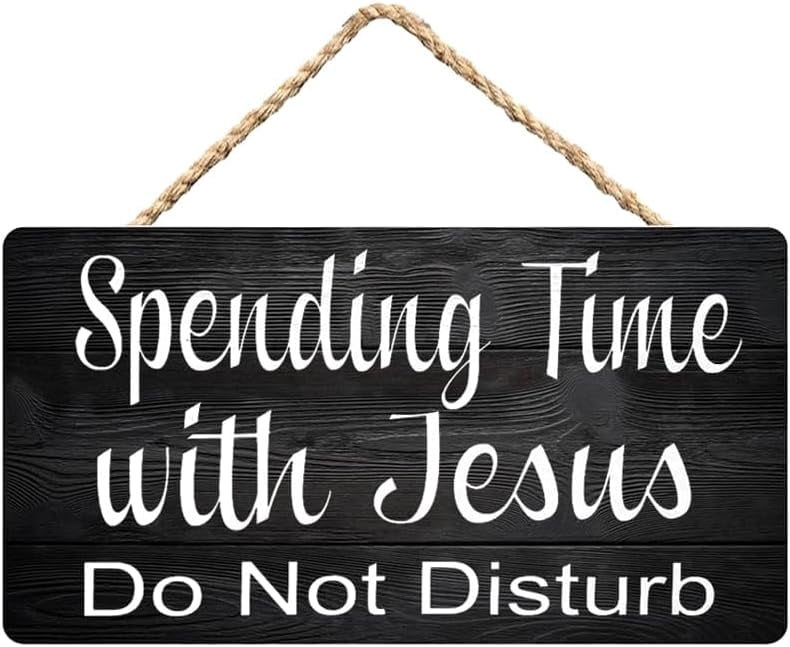 Spending Time with Jesus Do Not Disturb Wooden Sign, Christian Home ...