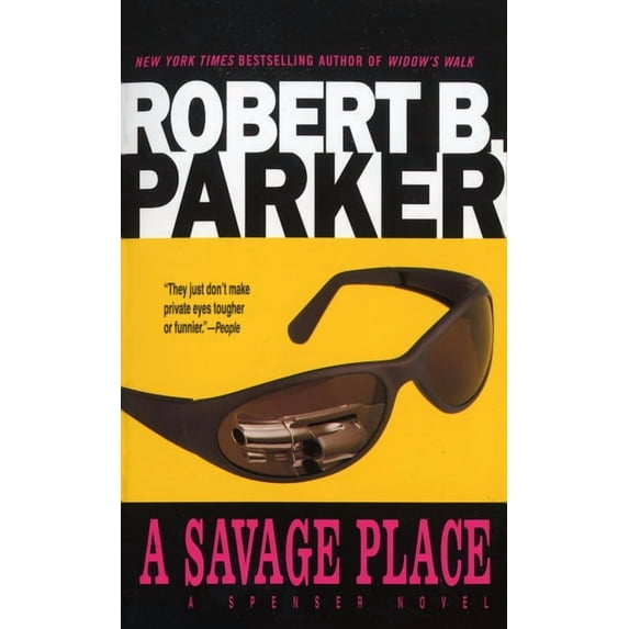 Spenser A Savage Place, Book 8, (Paperback)