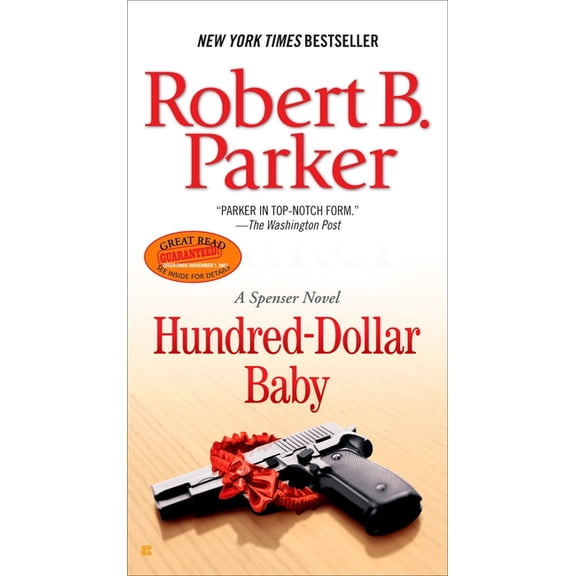 Spenser Hundred-Dollar Baby, Book 34, (Paperback)