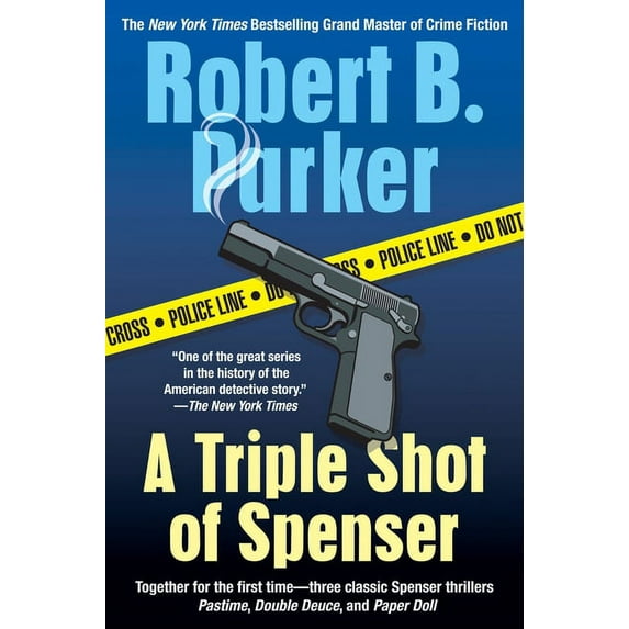 Spenser Novels A Triple Shot of Spenser: A Thriller, (Paperback)