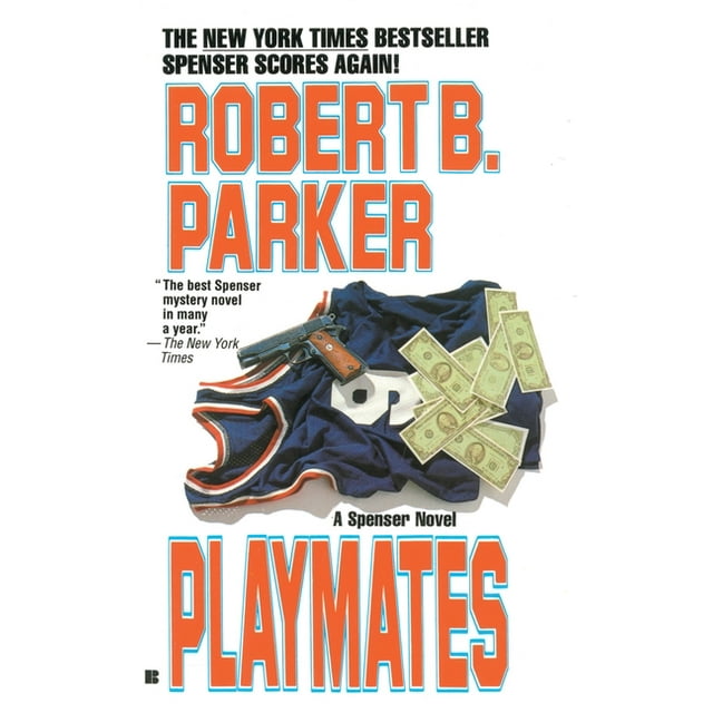 Spenser: Playmates (Series #16) (Paperback)