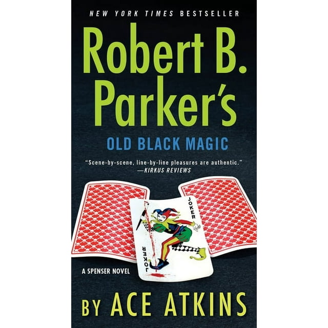 Spenser: Robert B. Parker's Old Black Magic (Paperback)