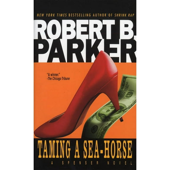 Spenser Taming a Sea-Horse, Book 13, (Paperback)