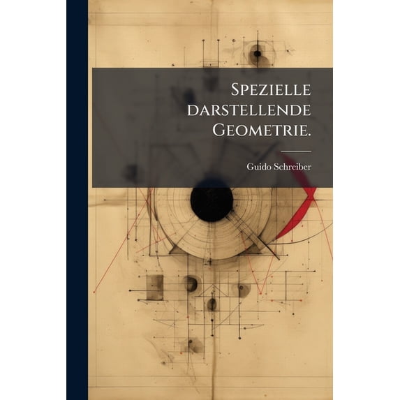 Spezielle darstellende Geometrie. (Paperback)