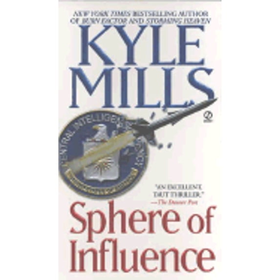 Sphere of Influence (Paperback) by Kyle Mills