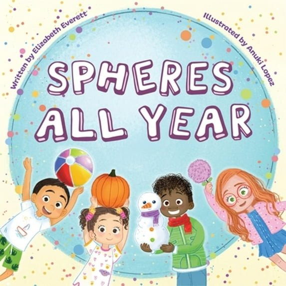 Pre-Owned Spheres All Year (Paperback) 1958629219 9781958629215