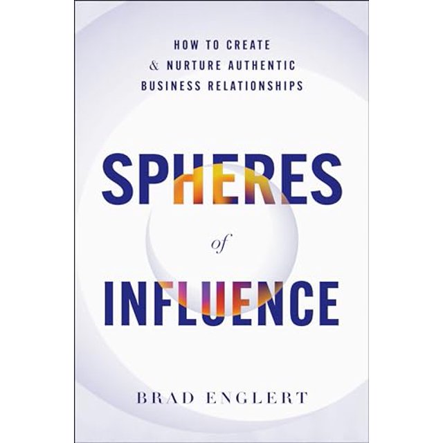 PreOwned Spheres of Influence How to Create and Nurture Authentic