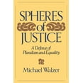 thumbnail image 1 of Spheres of Justice: A Defense of Pluralism and Equality, (Paperback), 1 of 1
