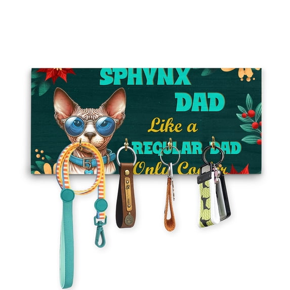 Sphynx Dad Like a Regular Dad Only Cooler Happy Father's Day Wood Key Holder Cat Lover Kitten Owner Gifts Idea Wall-mounted Key Rack Home Decor - 02007