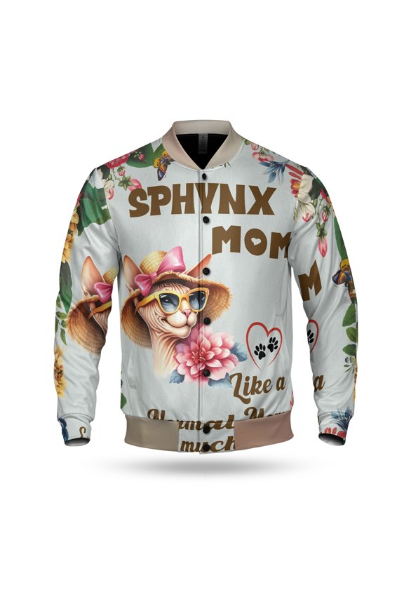 Sphynx Mom Like a Normal Mom Except Much Cooler Happy Mother's Day All Over Print 3D Baseball Jacket Cat Lover Kitten Owner Gifts Idea Bomber Jacket Softball - 02004