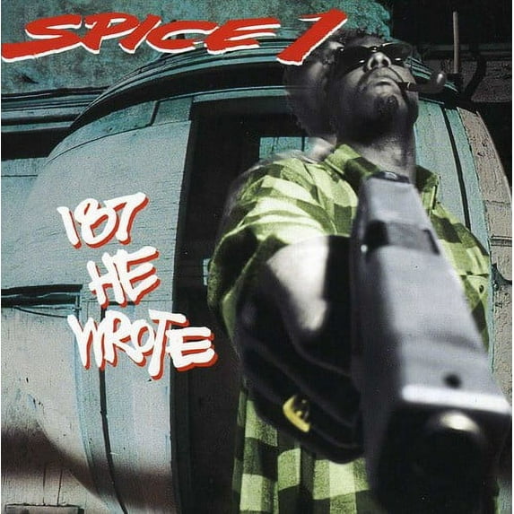 Spice 1 - 187 He Wrote - Music & Performance - CD