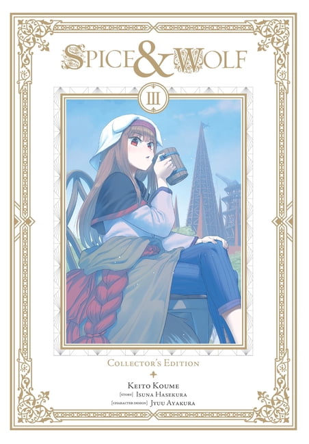 Spice and Wolf Collector's Edition (Mang Spice and Wolf Collector's Edition, Vol. 3 (Manga): Volume 3, Book 3, (Paperback)