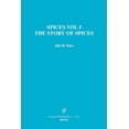 thumbnail image 1 of Spices: The Story of Spices the Spices Described (Paperback), 1 of 1