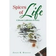 thumbnail image 1 of Spices of Life: A Diverse Collection of Poetry (Paperback), 1 of 1