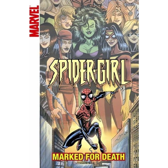 Pre-Owned Spider-Girl - Volume 11: Marked for Death (Paperback) 0785137416 9780785137412