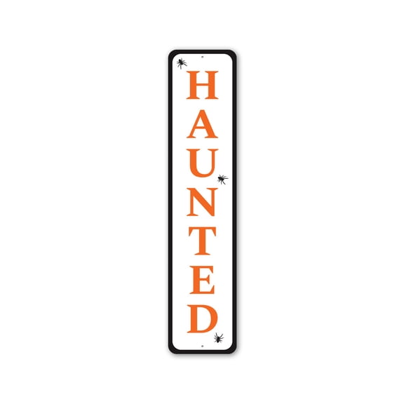 Spider Haunted Halloween Aluminum Sign - Wall Mounted Home Decor Sign - Hang Ornament for Bedroom - Decor Accessory for Home, Bedroom and Living Room - 4x18 inches