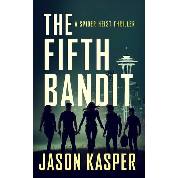 Spider Heist Thrillers The Fifth Bandit, Book 4, (Paperback)