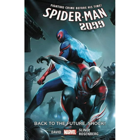 Spider-Man 2099 Vol. 7 : Back to the Future, Shock! (Paperback)